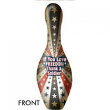 If You Love Freedom, Thank A Soldier Pin