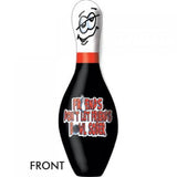 Friends Don't Let Friends Bowl Sober! Pin