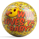 emoji Who Loves Ya Bowling Ball